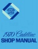 1970 CADILLAC REPAIR MANUAL & BODY MANUAL - ALL MODELS